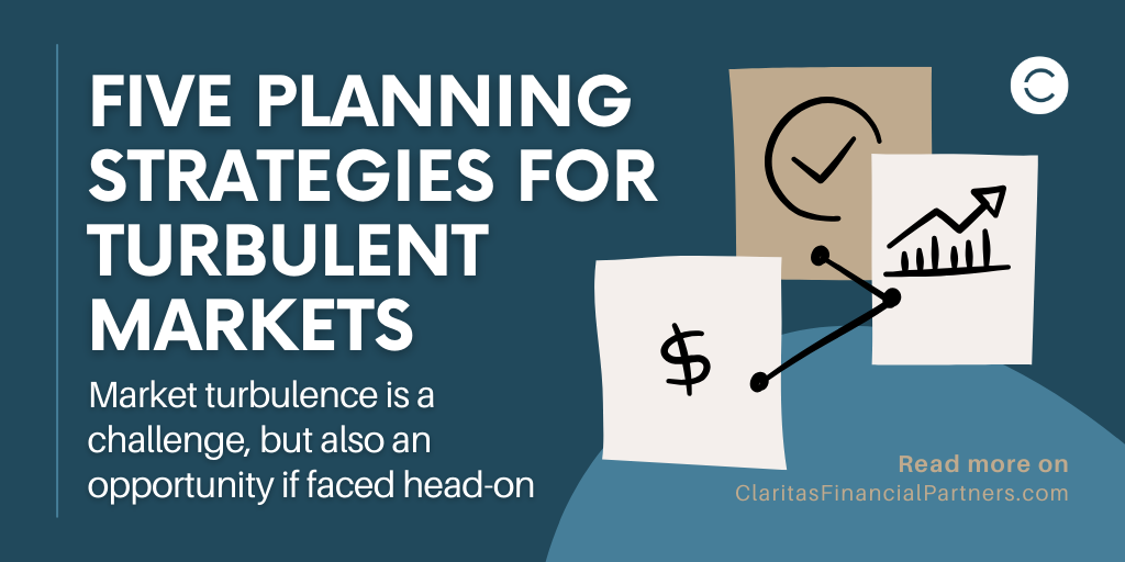 Five Planning Strategies for Turbulent Markets