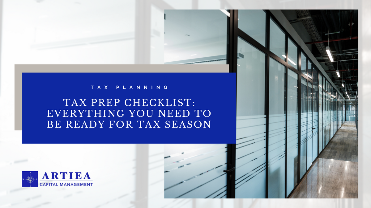 Tax Prep Checklist: Everything You Need to Be Ready for Tax Season