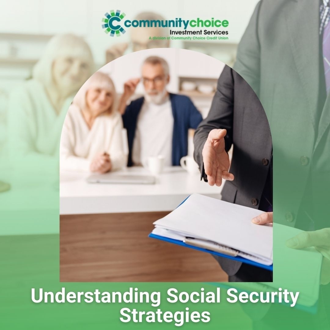 Understanding Social Security Strategies