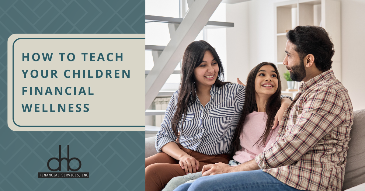 How to Teach Your Children Financial Wellness