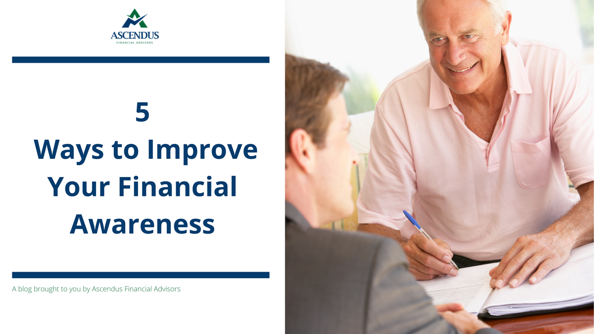 5 Ways to Improve Your Financial Awareness