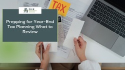 Prepping for Year-End Tax Planning: What to Review