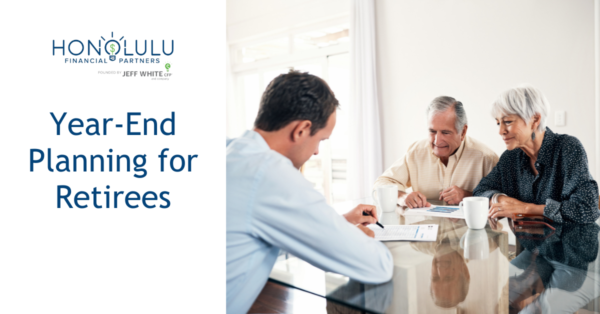 Year-End Planning for Retirees