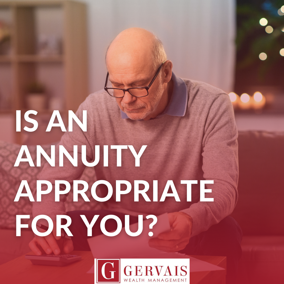 Is an Annuity Appropriate for You?