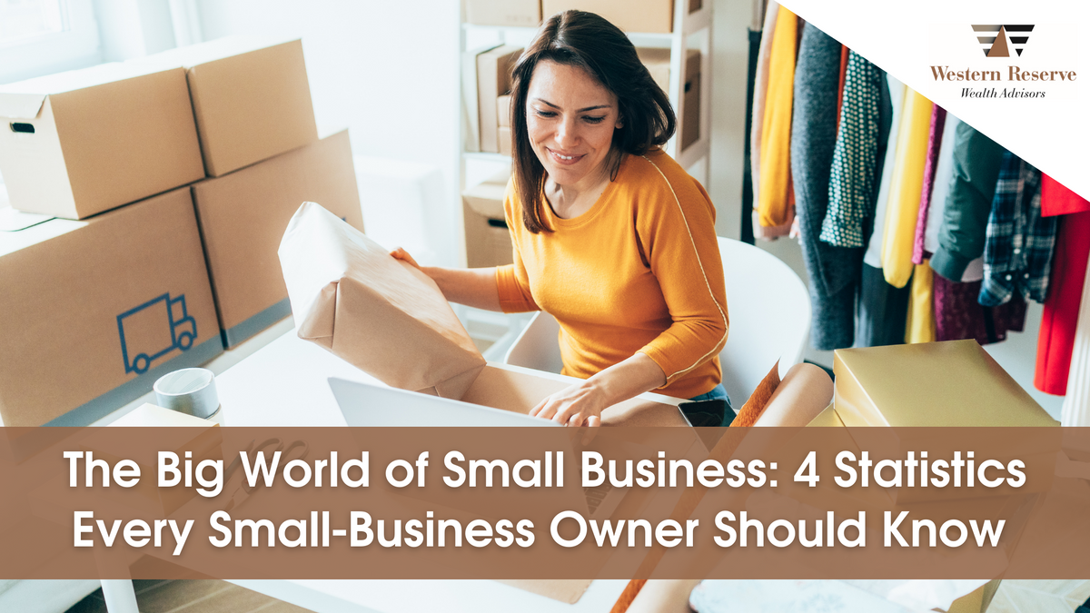 The Big World of Small Business: 4 Statistics Every Small-Business Owner Should Know