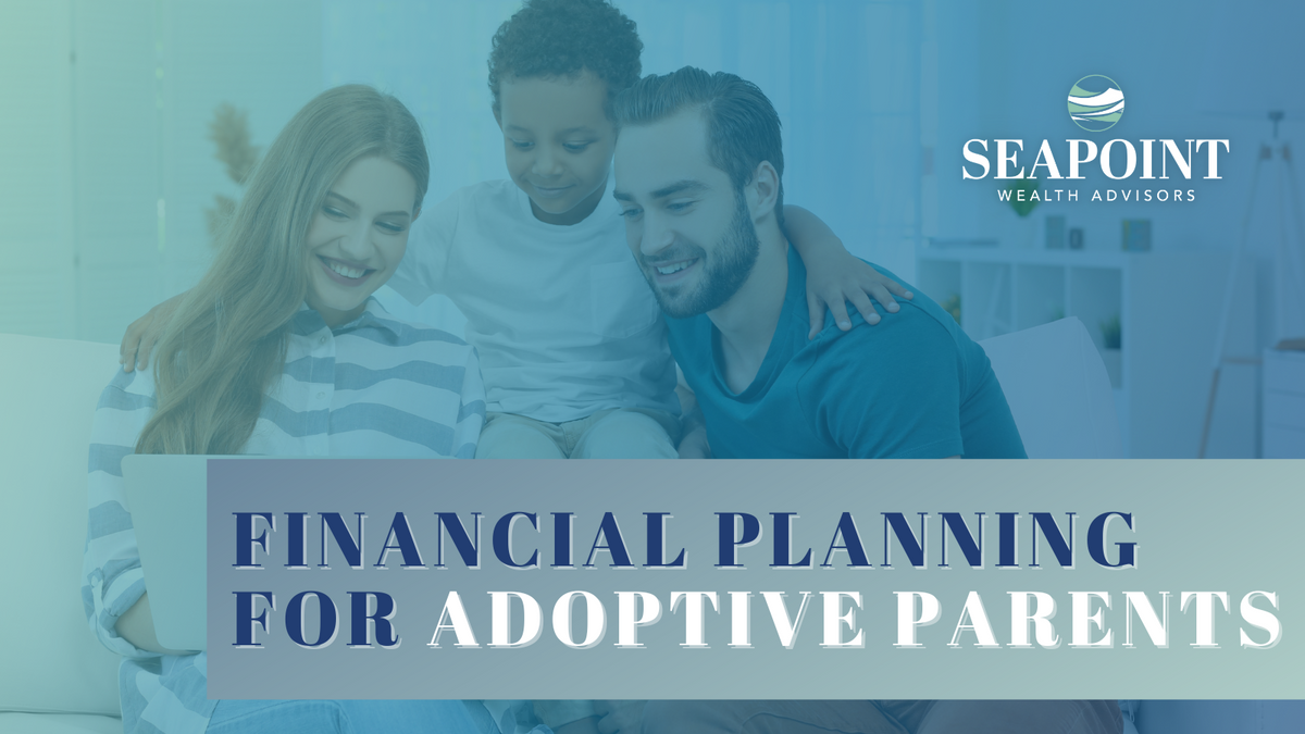 Financial Planning for Adoptive Parents
