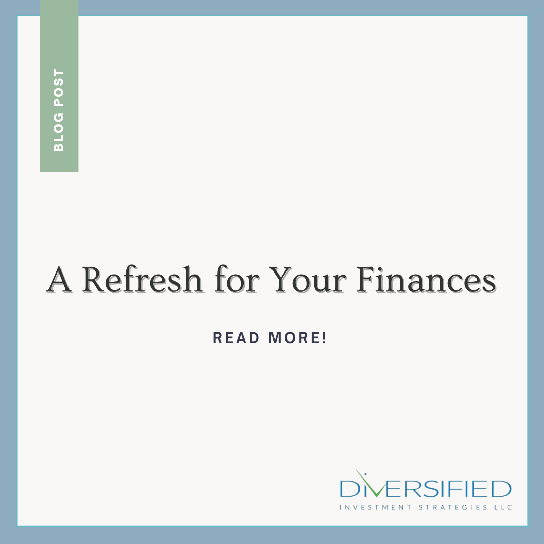 A Refresh for Your Finances