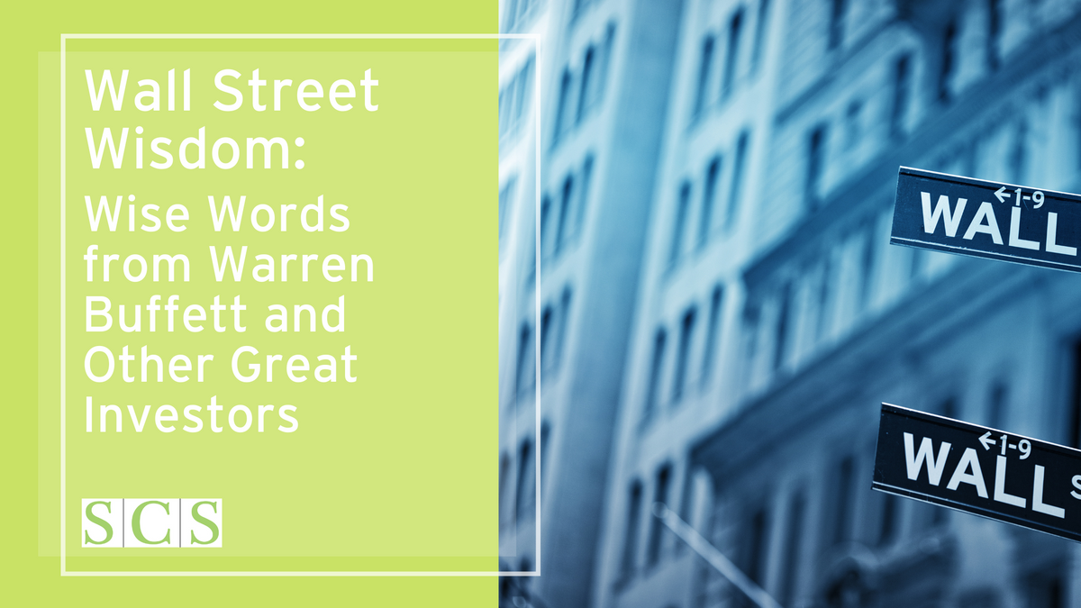 Wall Street Wisdom: Wise Words from Warren Buffett and Other Great Investors