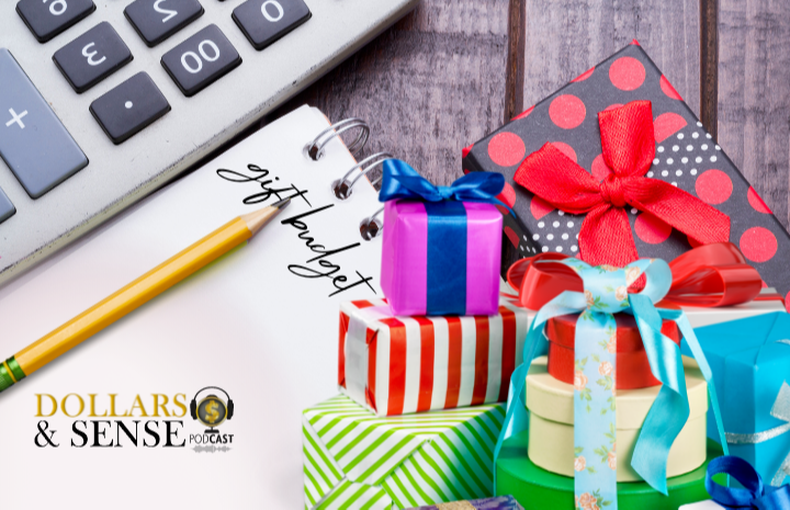 Dollars & Sense, Holiday Gift Budget Strategy