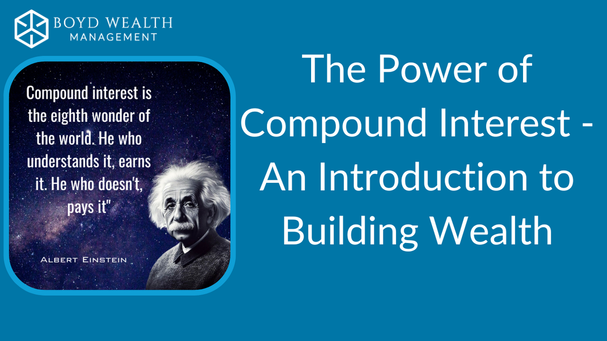 The Power of Compound Interest - An Introduction to Building Wealth