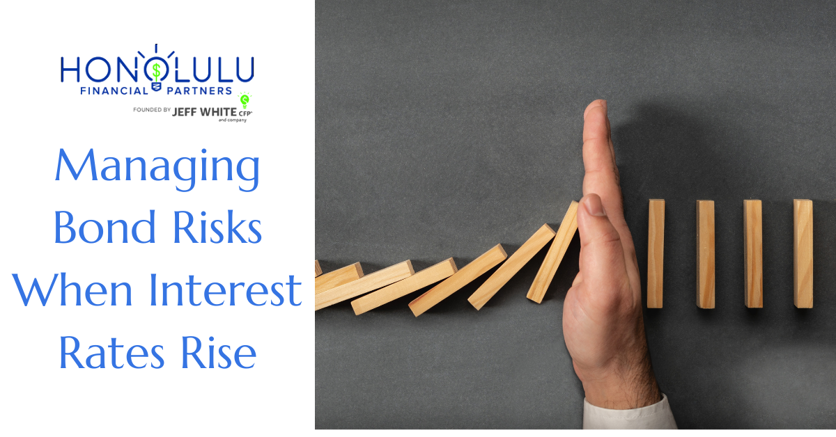Managing Bond Risks When Interest Rates Rise