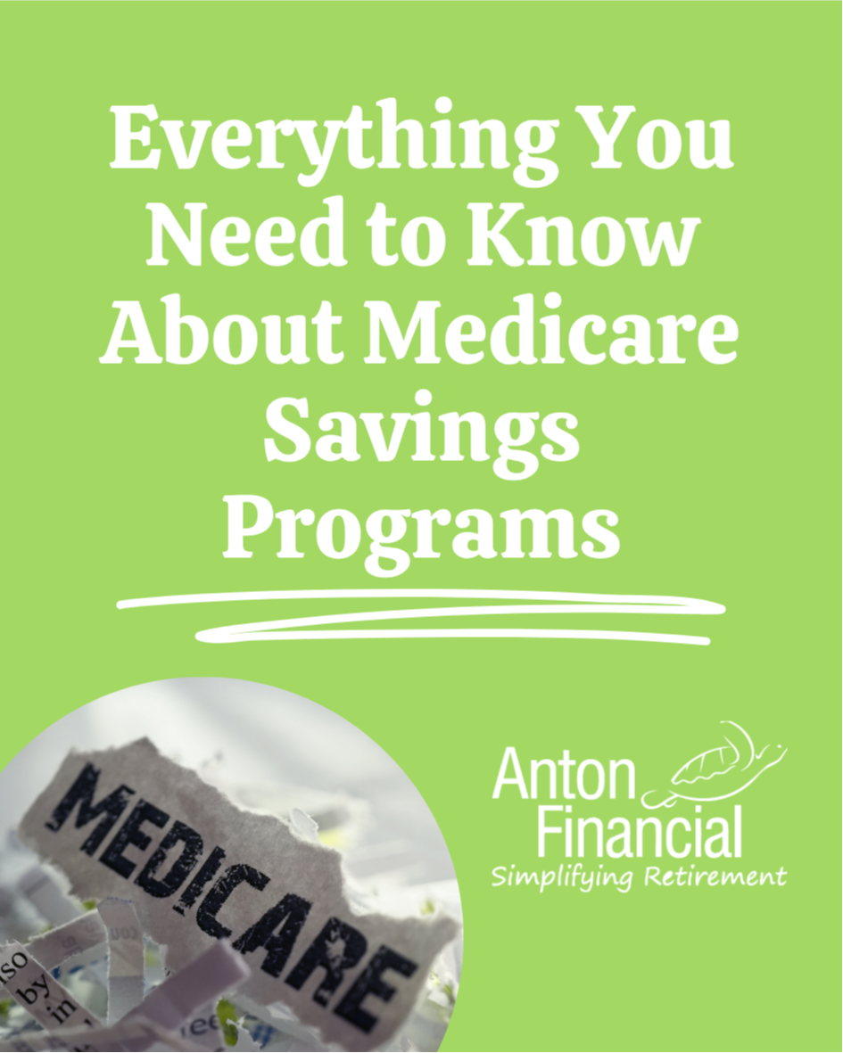 Everything You Need to Know About Medicare Savings Programs