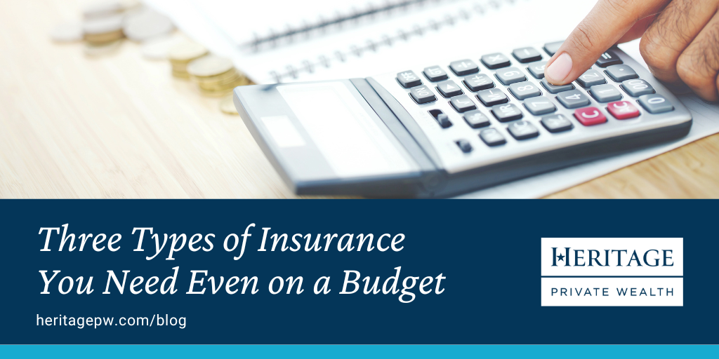 Three Types of Insurance You Need Even on a Budget