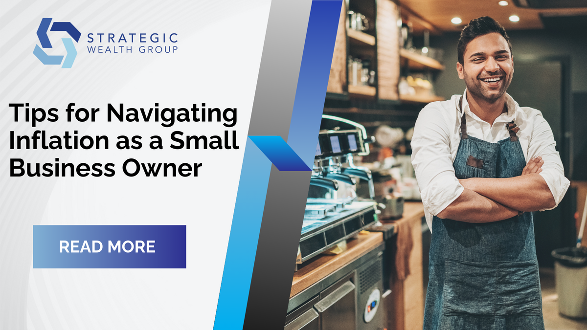 Tips for Navigating Inflation as a Small Business Owner