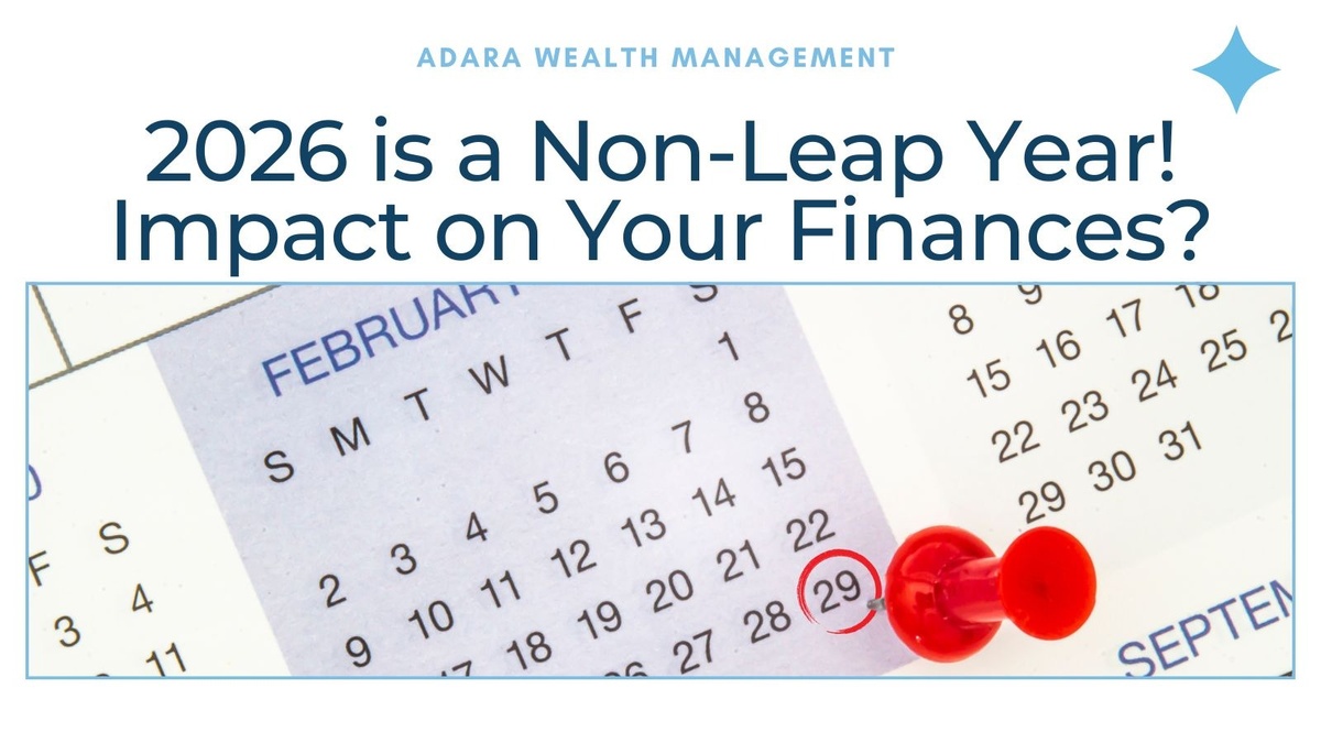 2026 is Non-Leap Year! How Do a Leap Years Impact Your Finances?