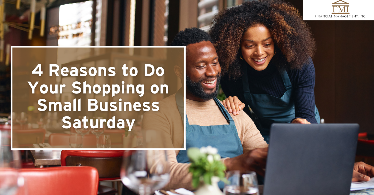 4 Reasons to Do Your Shopping on Small Business Saturday