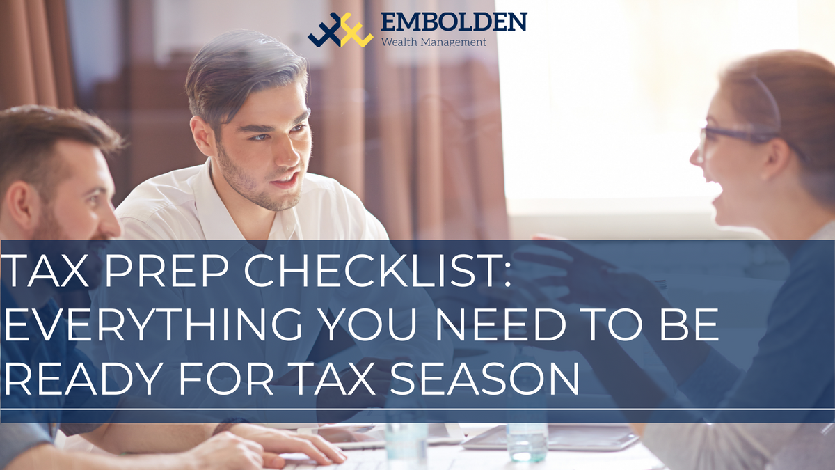 Tax Prep Checklist: Everything You Need to Be Ready for Tax Season