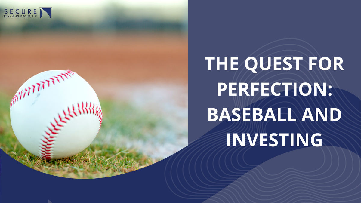 The Quest for Perfection: Baseball and Investing