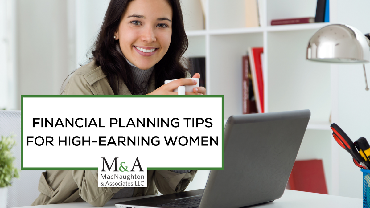 Financial Planning Tips for High-Earning Women