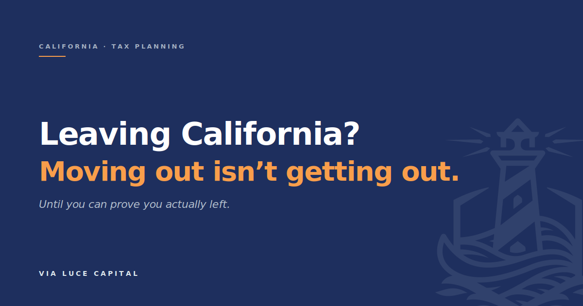 Leaving California: Why Moving Out Isn't the Same as Getting Out