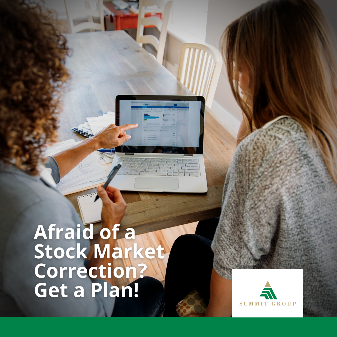 Afraid of a Stock Market Correction? Get a Plan