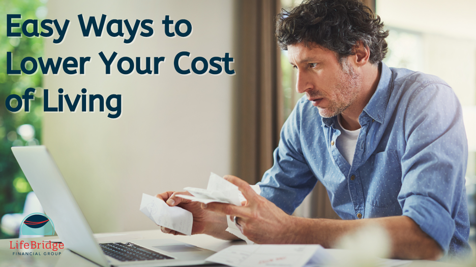 Easy Ways to Lower Your Cost of Living