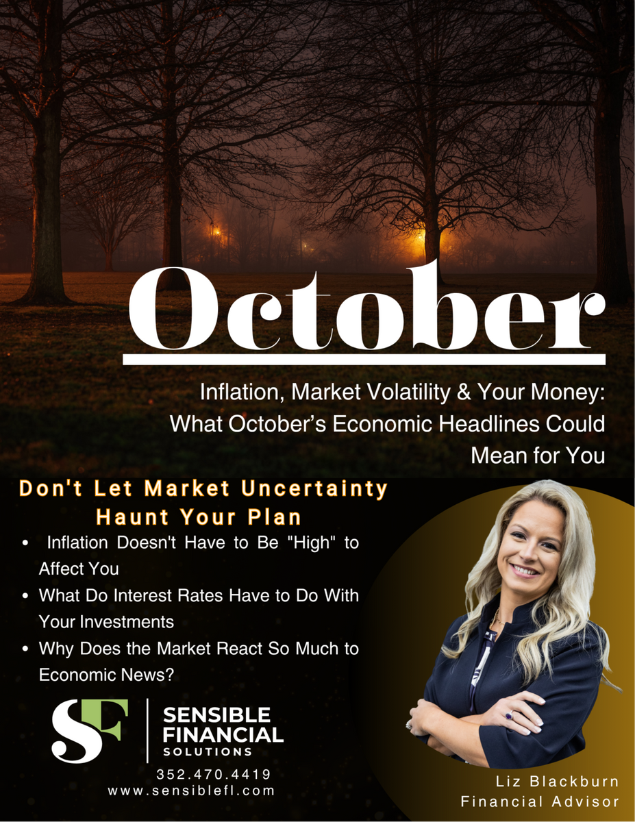🎃 Inflation, Market Volatility & Your Money: What October’s Economic Headlines Could Mean for You