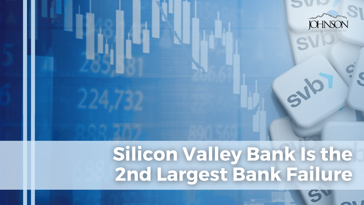 Silicon Valley Bank Is the 2nd Largest Bank Failure