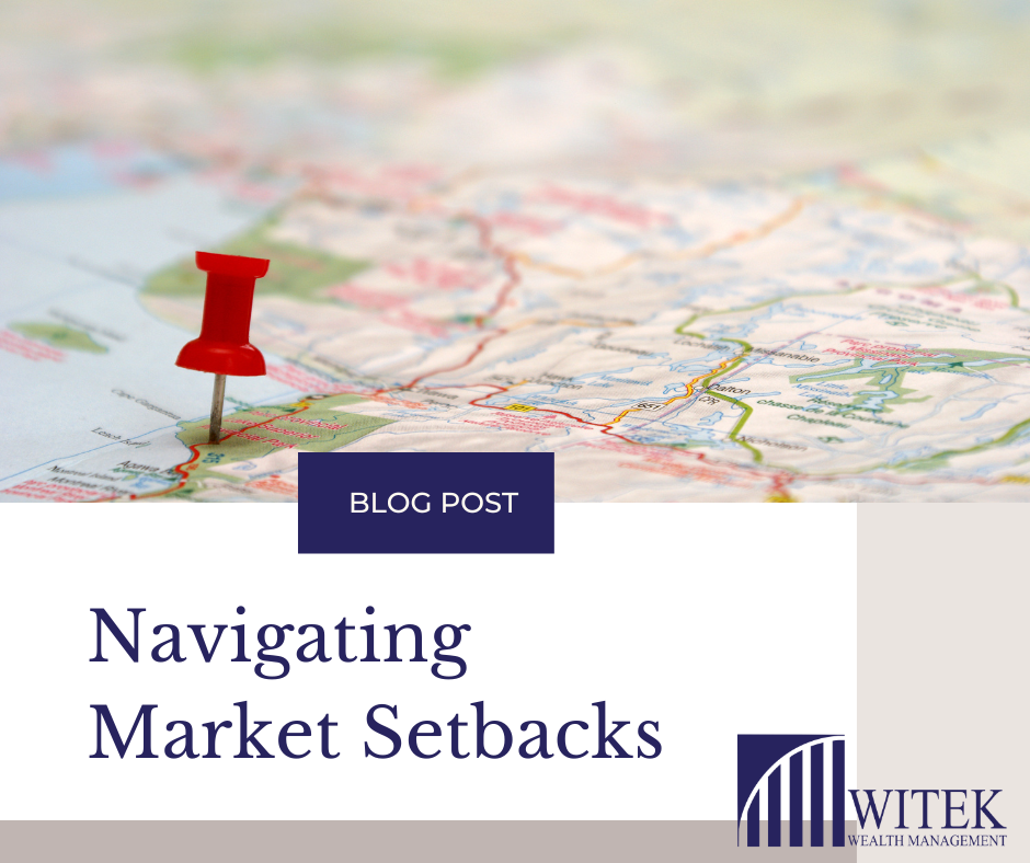 Navigating Market Setbacks
