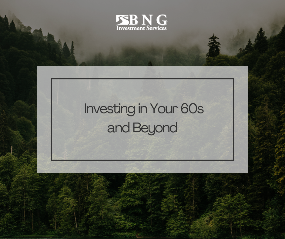 Investing in Your 60s and Beyond