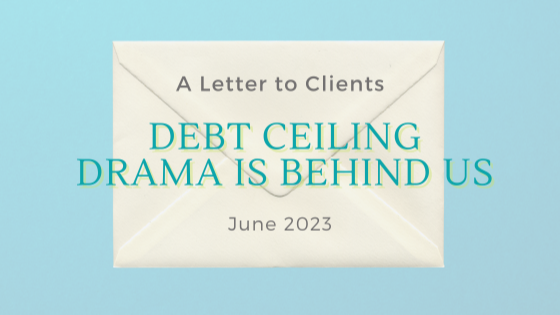 Debt Ceiling Drama is Behind Us