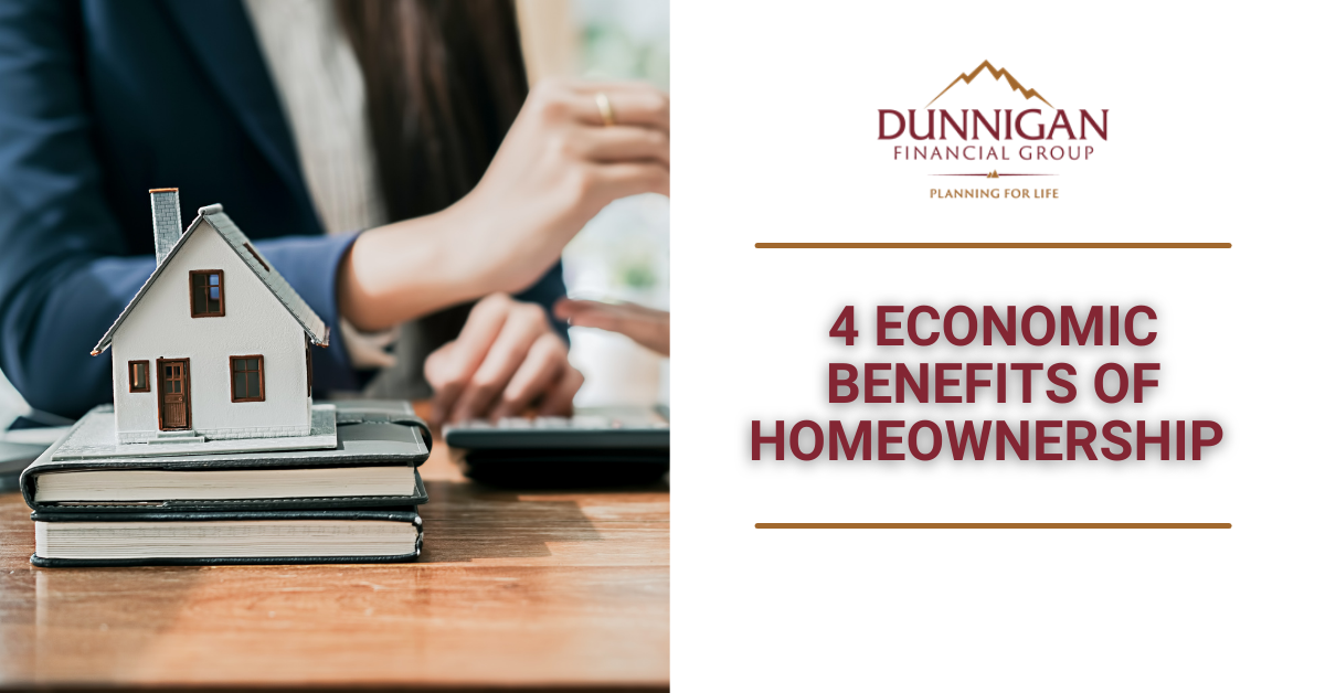 4 Economic Benefits of Homeownership