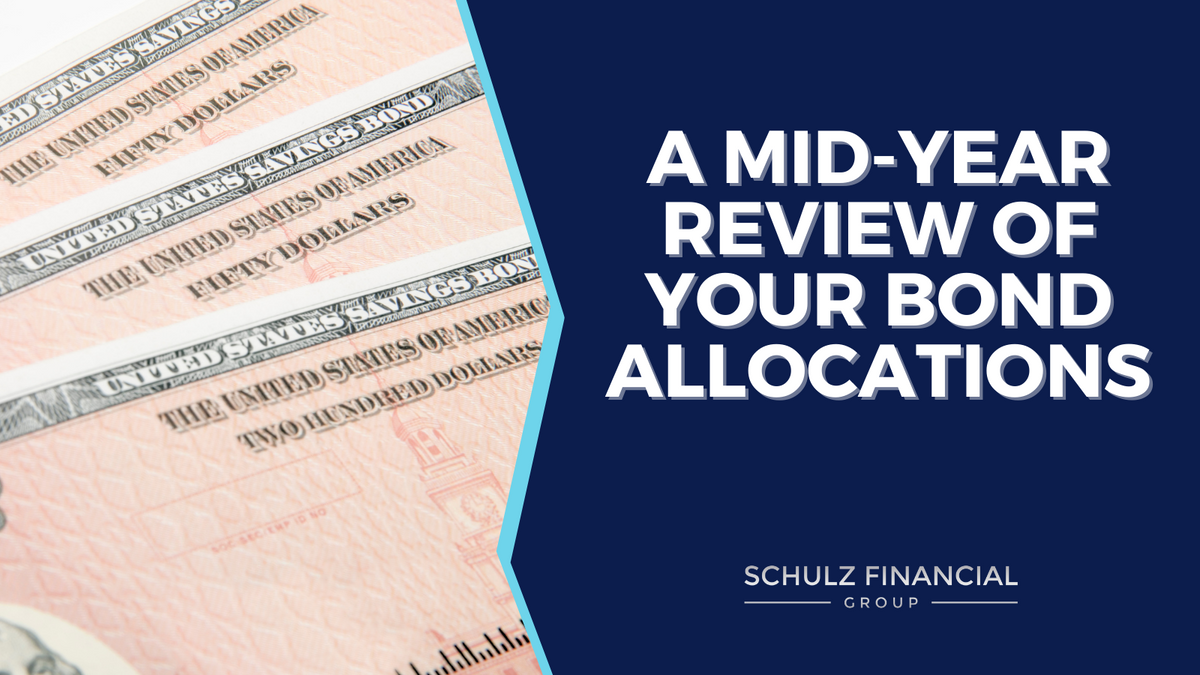 A Mid-Year Review of Your Bond Allocations