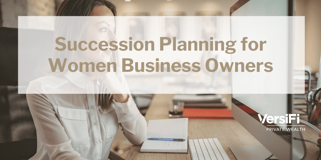 Succession Planning for Women Business Owners