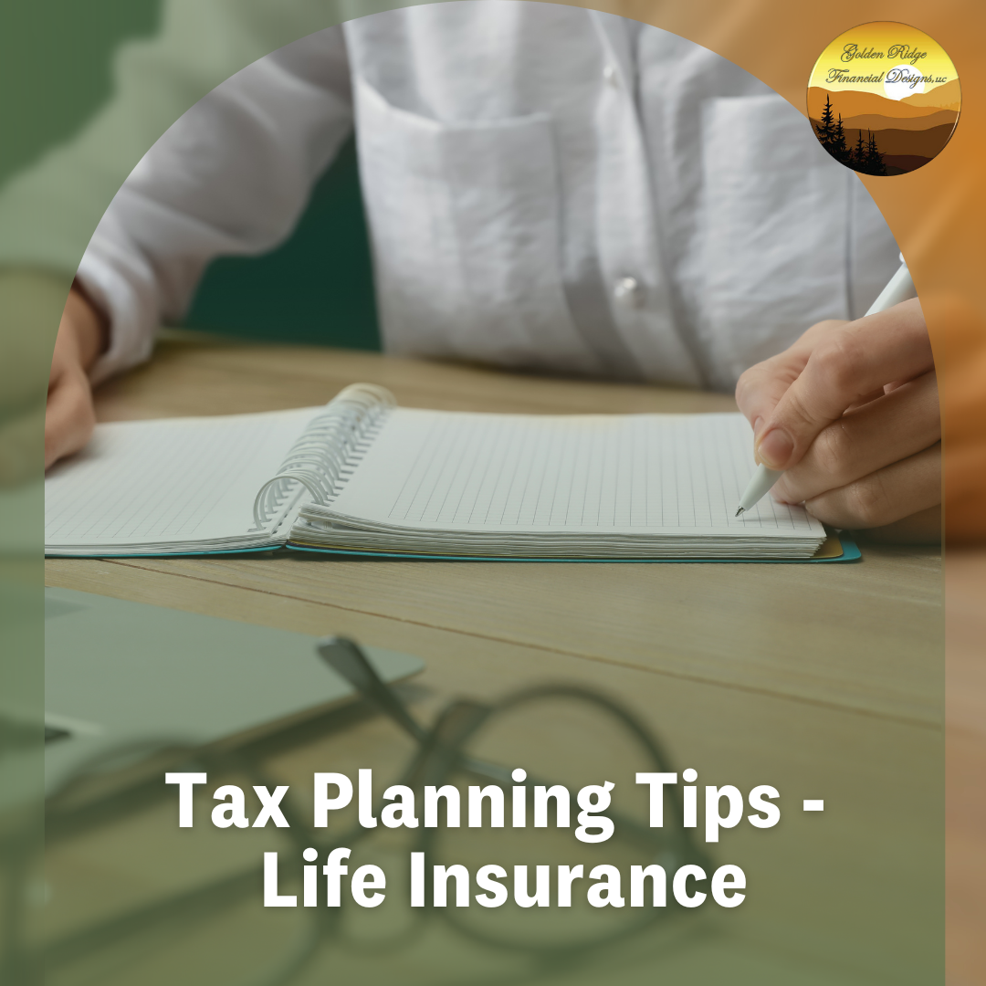 Tax Planning Tips: Life Insurance