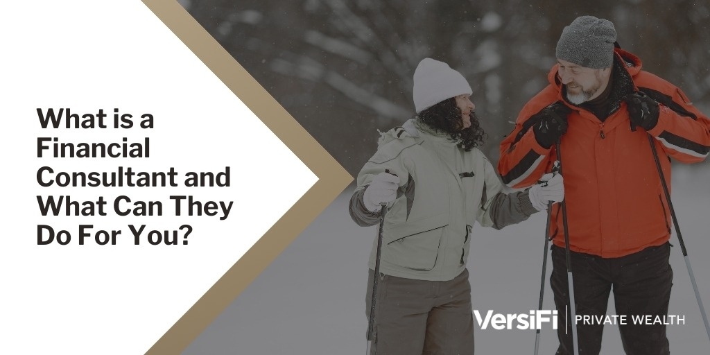 What is a Financial Consultant and What Can They Do For You?