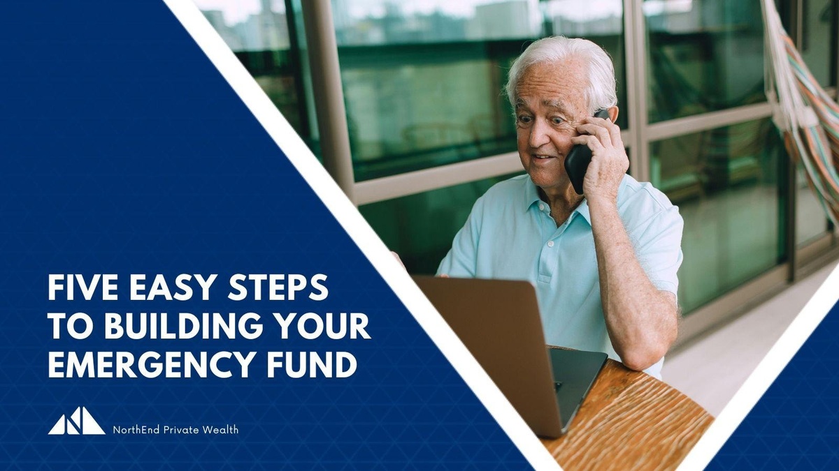 Five Easy Steps to Building Your Emergency Fund