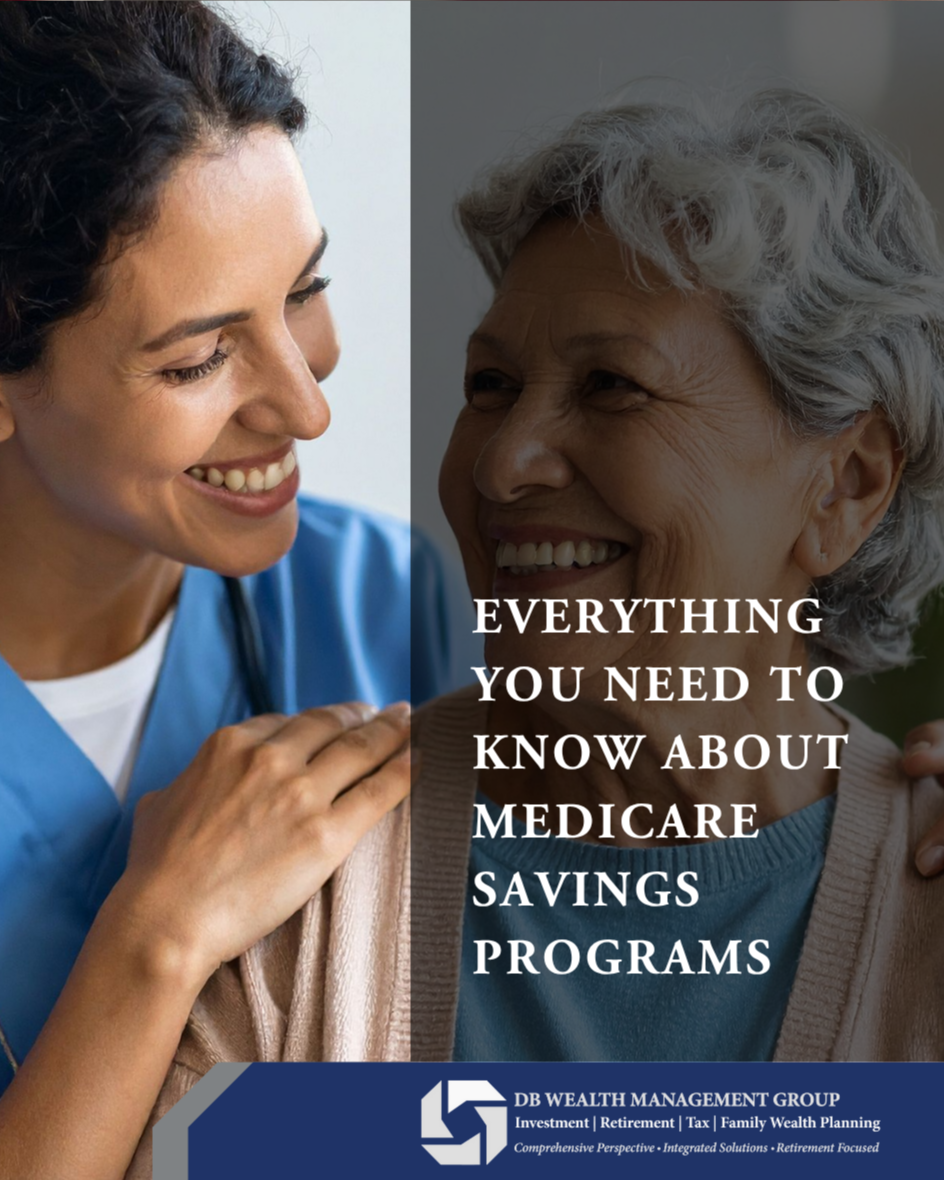 Everything You Need to Know About Medicare Savings Programs