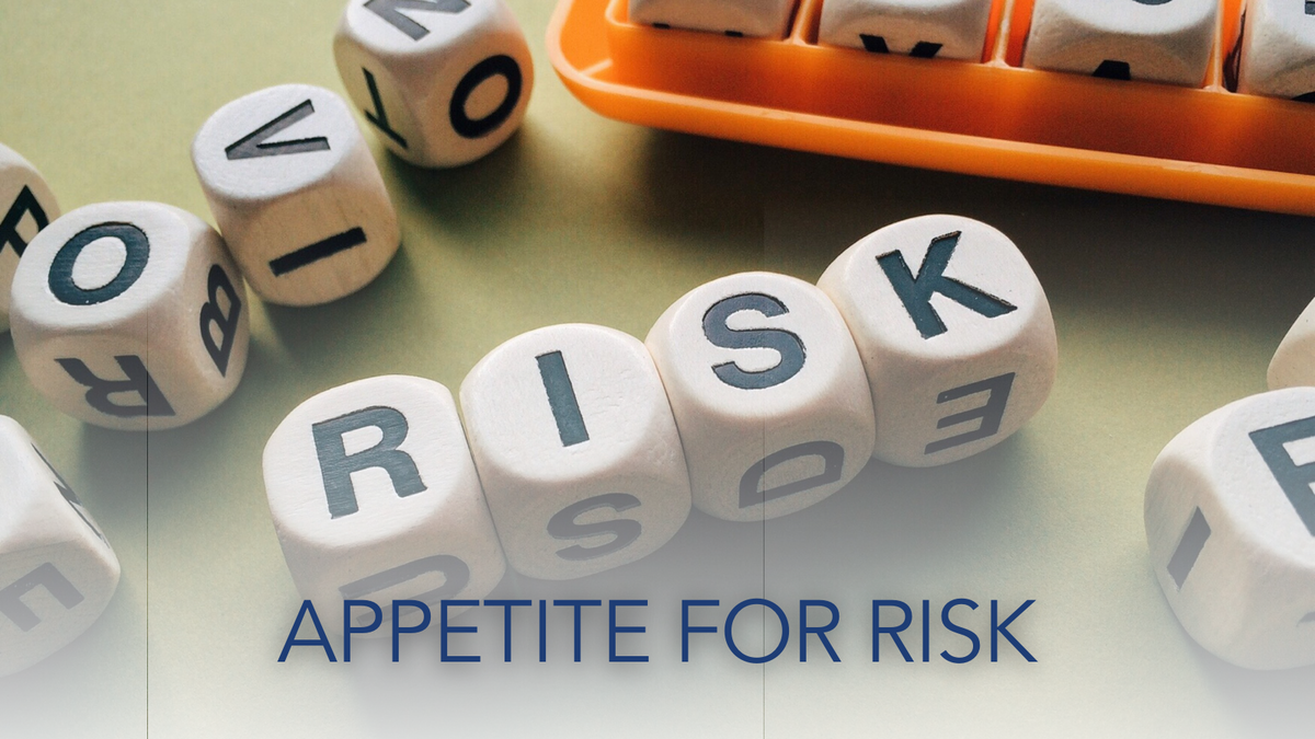 Appetite for Risk