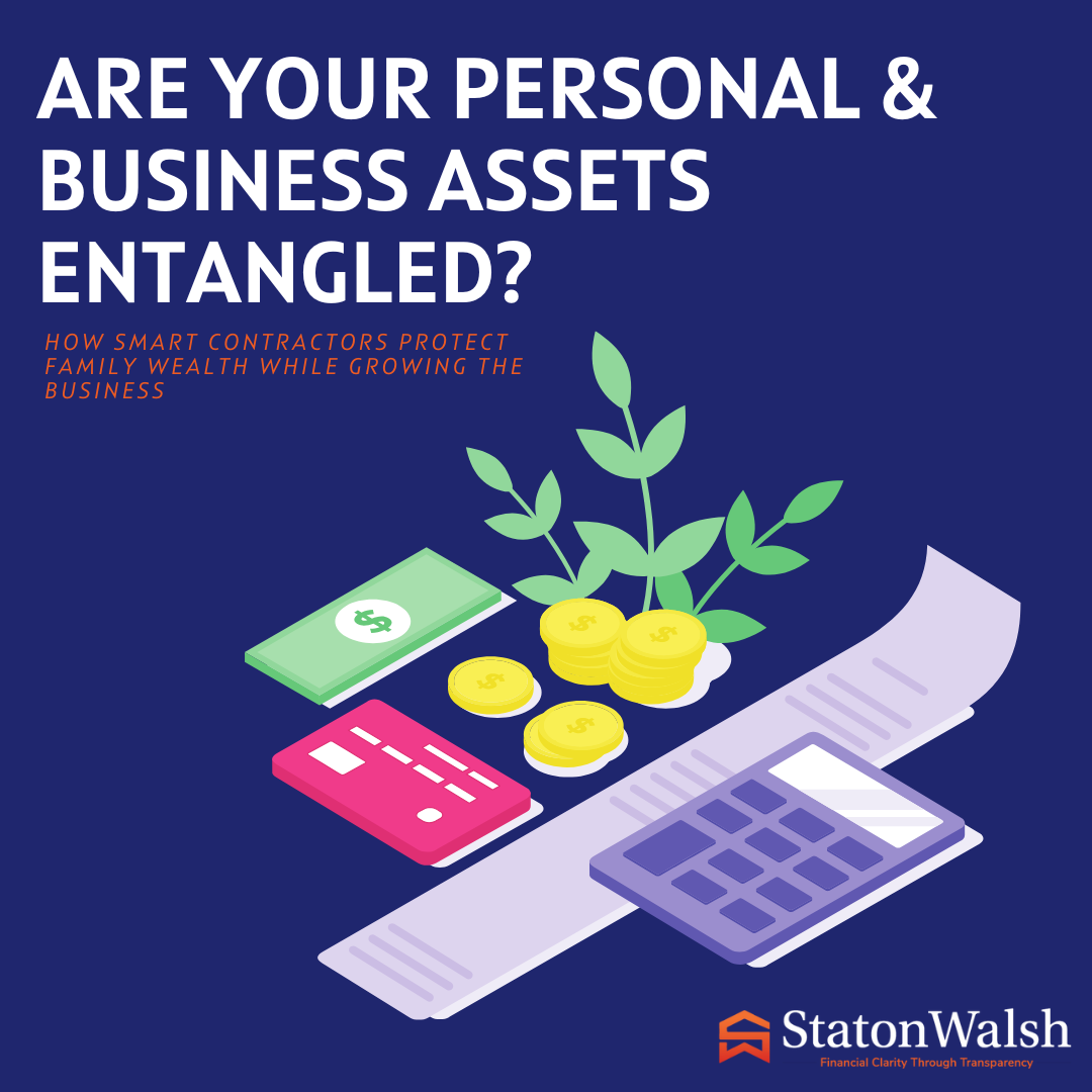 Are Your Personal & Business Assets Entangled?