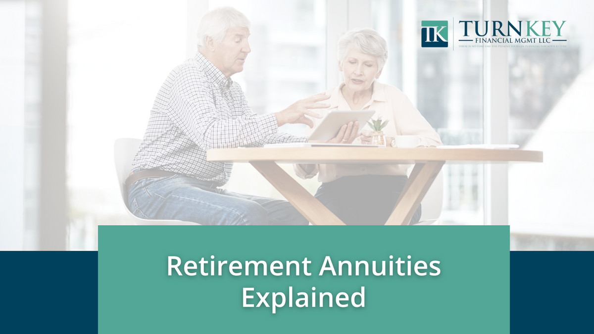 Retirement Annuities Explained: What They Are and How They Work