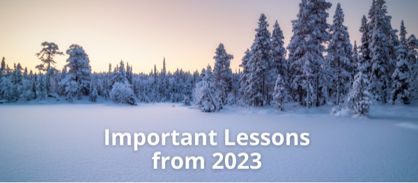 Important Lessons from 2023