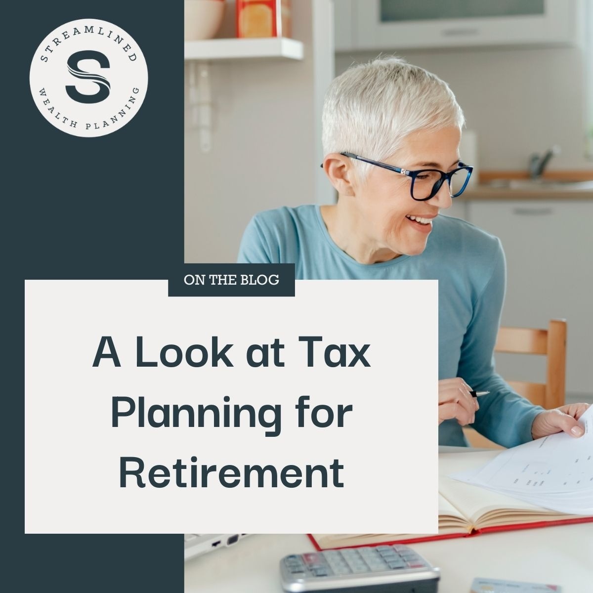 A Look at Tax Planning for Retirement