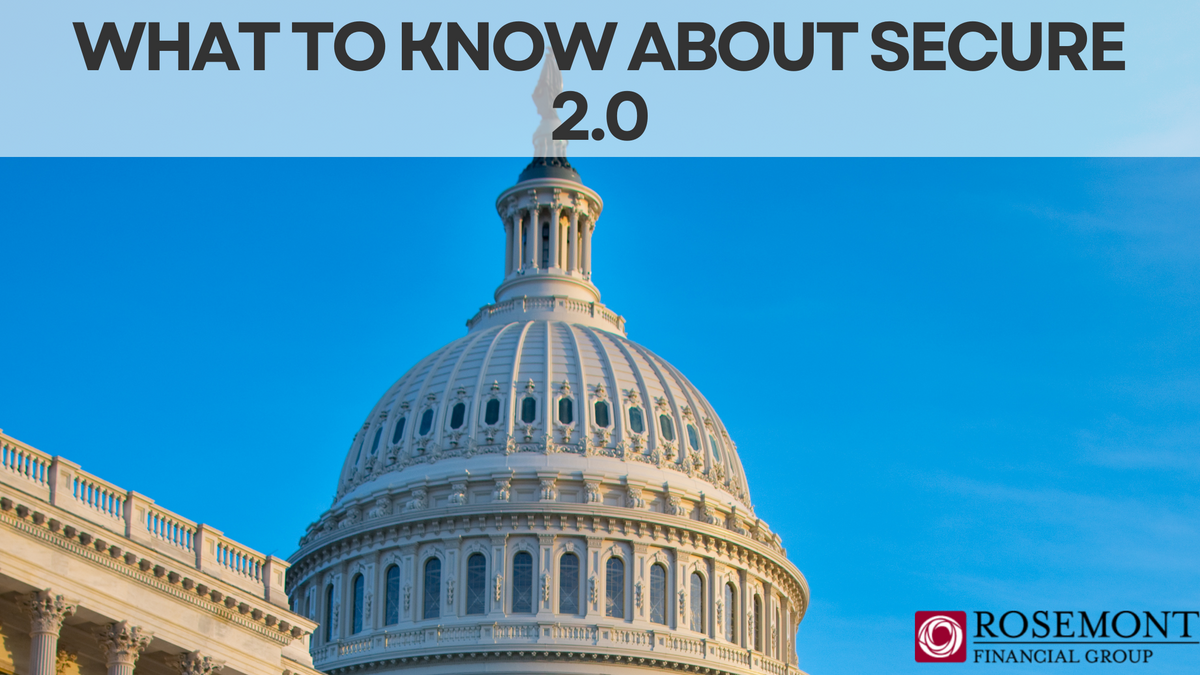 What to Know About the Secure Act 2.0