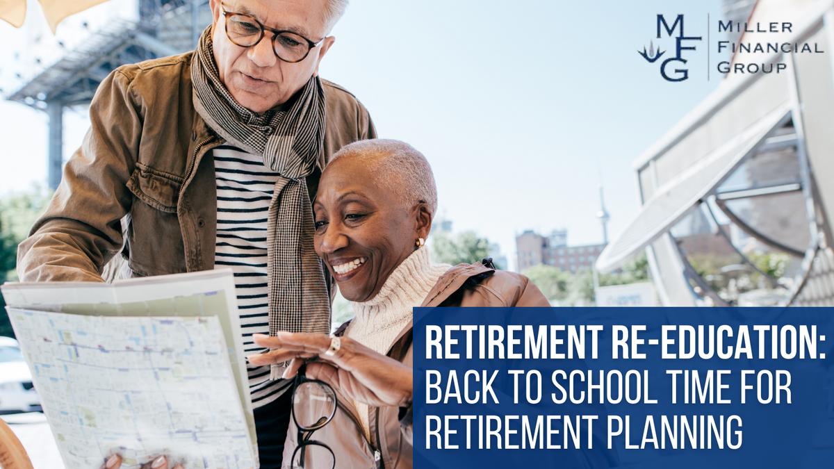 Retirement Re-education: Back to School Time for Retirement Planning