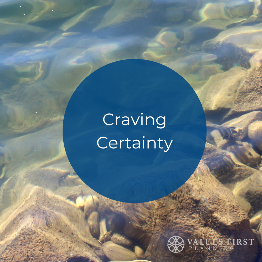 Craving Certainty