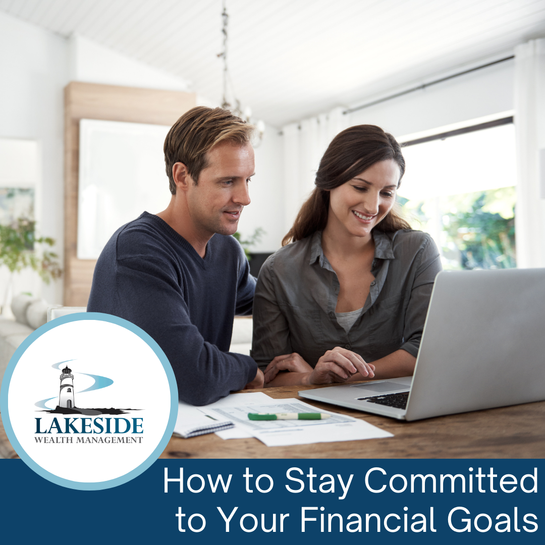 How to Stay Committed to Your Financial Goals