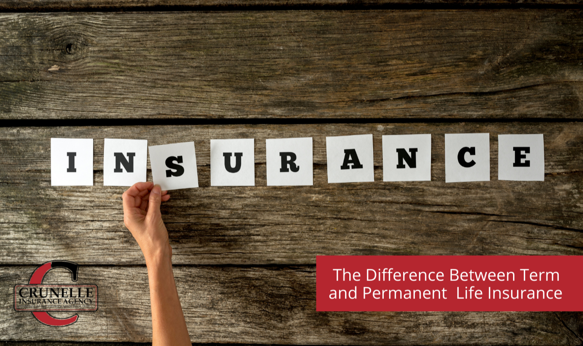 The Difference Between Term & Permanent Life Insurance