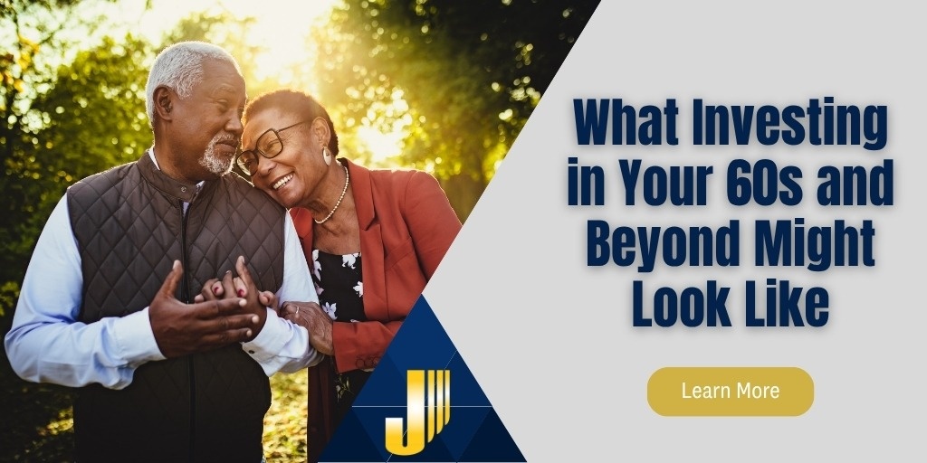 Investing in Your 60s and Beyond