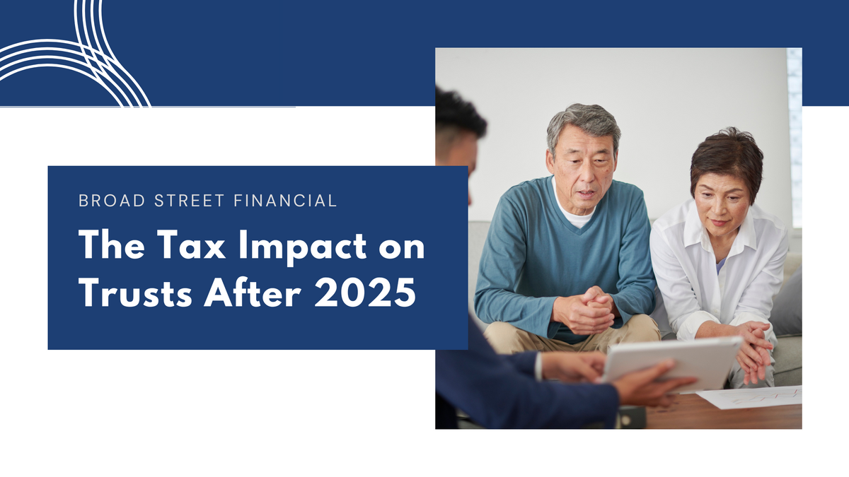 The Tax Impact on Trusts After 2025